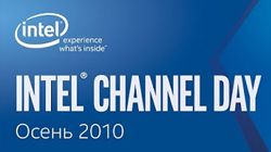 Конференция компании Intel «Intel Channel Day-2010» Конференция компании Intel «Intel Channel Day-2010»